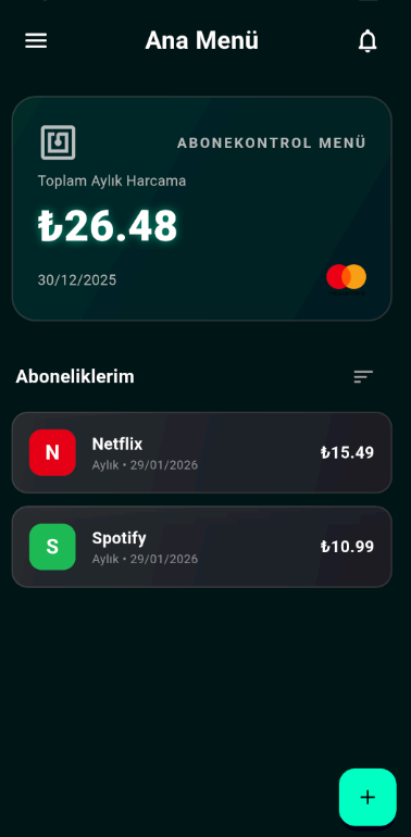 Abone Kontrol Ana Ekran
